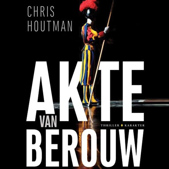 Akte van berouw: Intrige en verraad in het hart van het Vaticaan