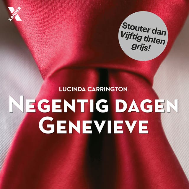 Negentig dagen Genevieve: Stouter dan Vijftig tinten grijs!