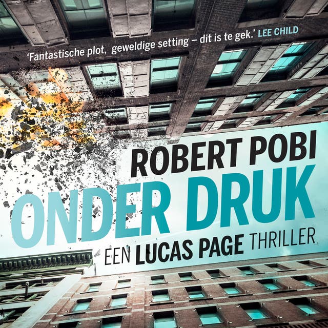 Onder druk: Een Lucas Page thriller