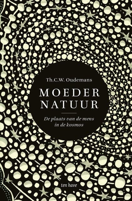 Moeder natuur: De plaats van de mens in de kosmos
