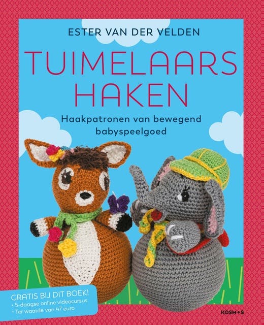 Tuimelaars haken: Haakpatronen van bewegend babyspeelgoed