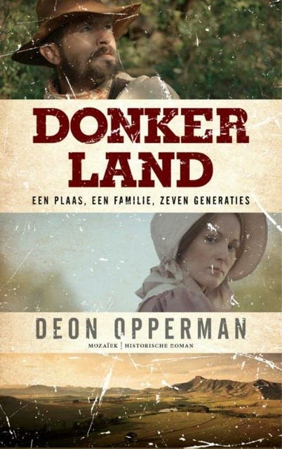 Donkerland: een plaas, een familie, zeven generaties