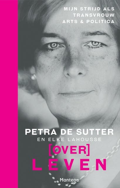 (Over)leven: mijn strijd als transvrouw arts & politica