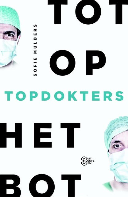 Topdokters: Tot op het bot