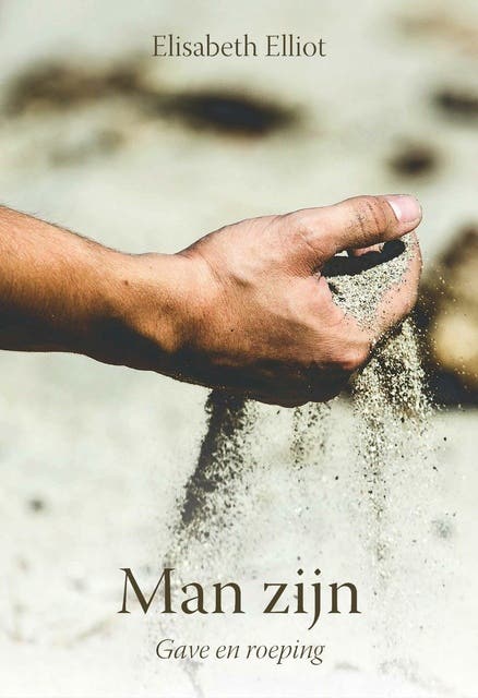 Man zijn: Gave en roeping