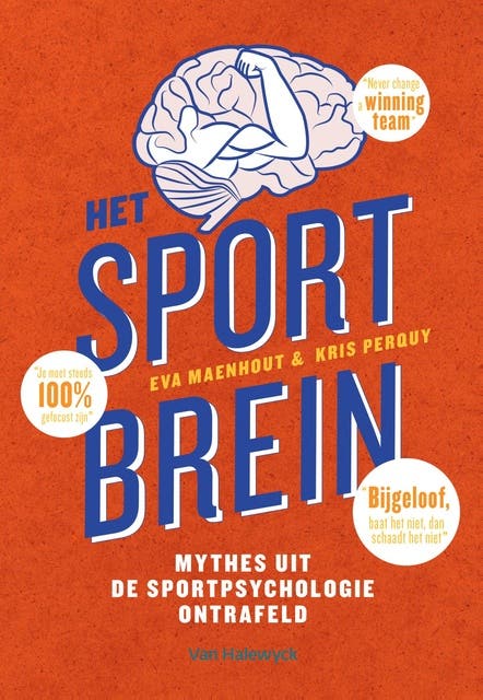 Het sportbrein: Mythes uit de sportpsychologie ontrafeld