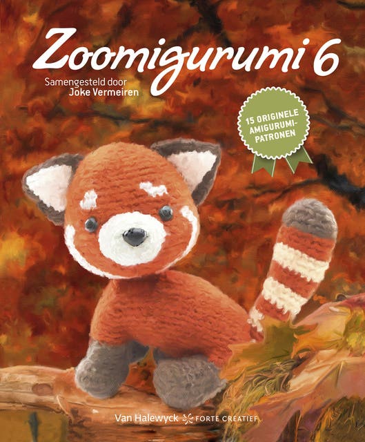 Zoomigurumi 6: 15 originele amigurumipatronen