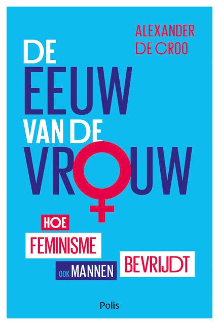 De eeuw van de vrouw