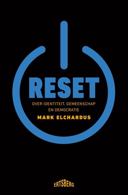 Reset: Over identiteit, gemeenschap en democratie