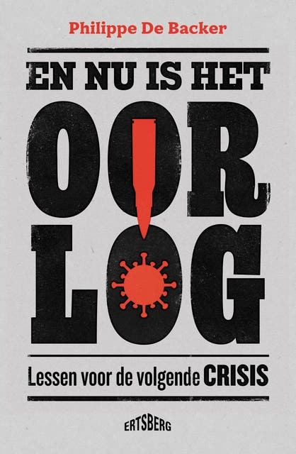 En nu is het oorlog: Lessen voor de volgende crisis