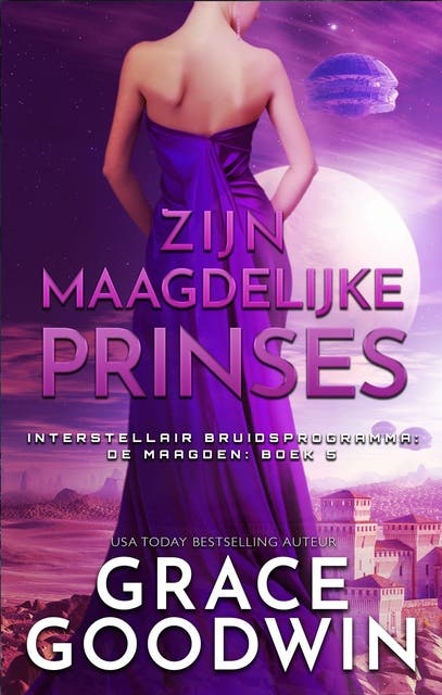 zijn maagdelijke prinses