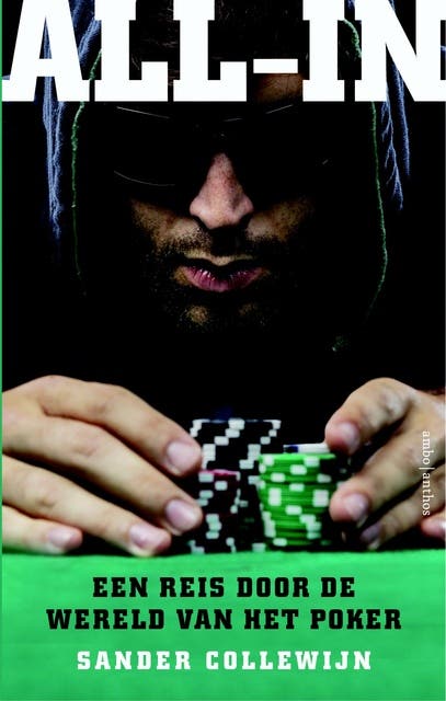 All-in: een reis door de wereld van het poker