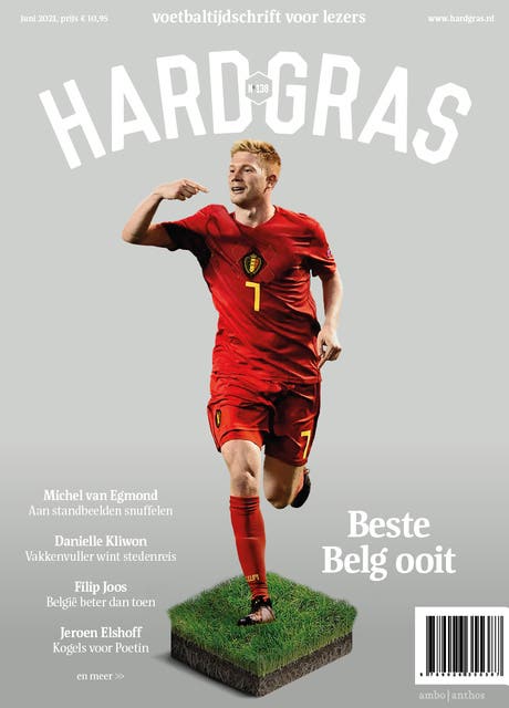 Hard gras 138 juni 2021: Beste Belg ooit