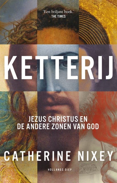 Ketterij: Jezus Christus en de andere zonen van God