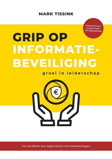 Grip op informatiebeveiliging: Groei in leiderschap