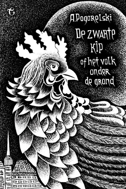 De Zwarte Kip: Of het Volk Onder de Grond
