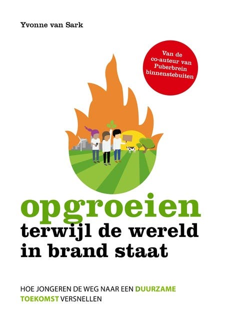 Opgroeien terwijl de wereld in brand staat: Hoe jongeren de weg naar een duurzame toekomst versnellen