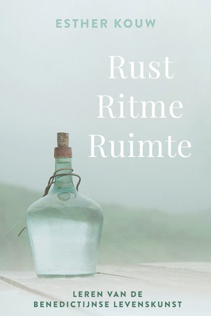 Rust ritme ruimte: Leren van de Benedictijnse levenskunst