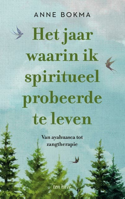Het jaar waarin ik spiritueel probeerde te leven: Van ademwerk tot zangtherapie