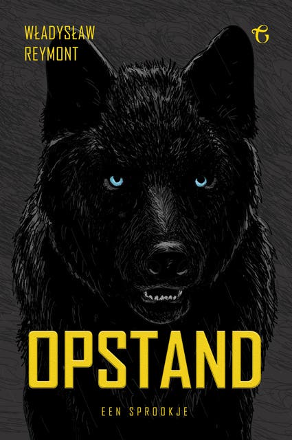 Opstand: Een sprookje