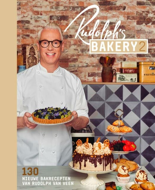 Rudolph's Bakery 2: 130 nieuwe favorieten van Rudolph van Veen