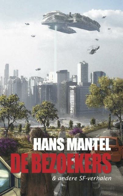 De bezoekers & andere SF-verhalen