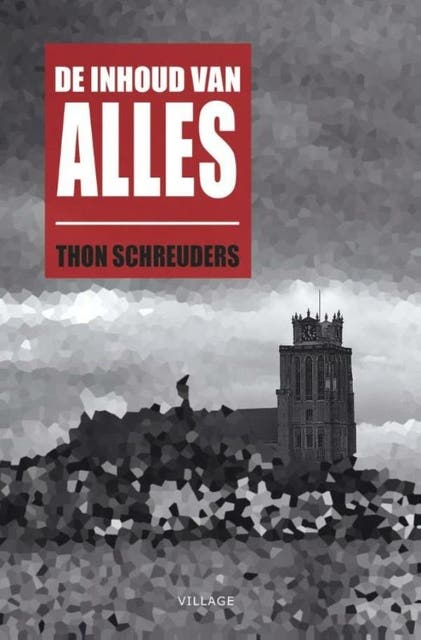 De inhoud van alles: wetenschappelijke thriller