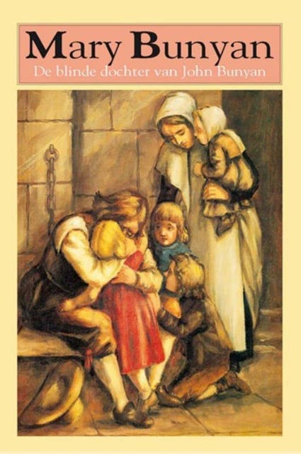 Mary Bunyan, de blinde dochter van John Bunyan