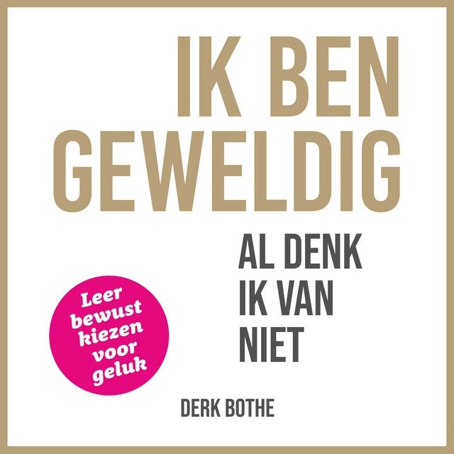 Ik ben geweldig al denk ik van niet