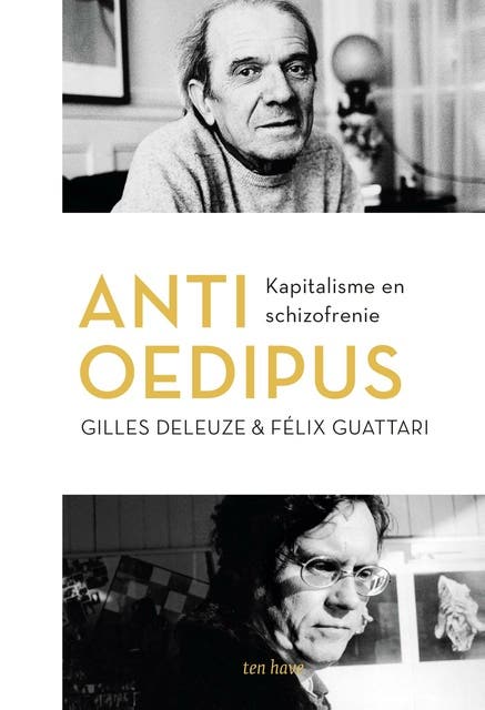 Anti-Oedipus: Kapitalisme en schizofrenie