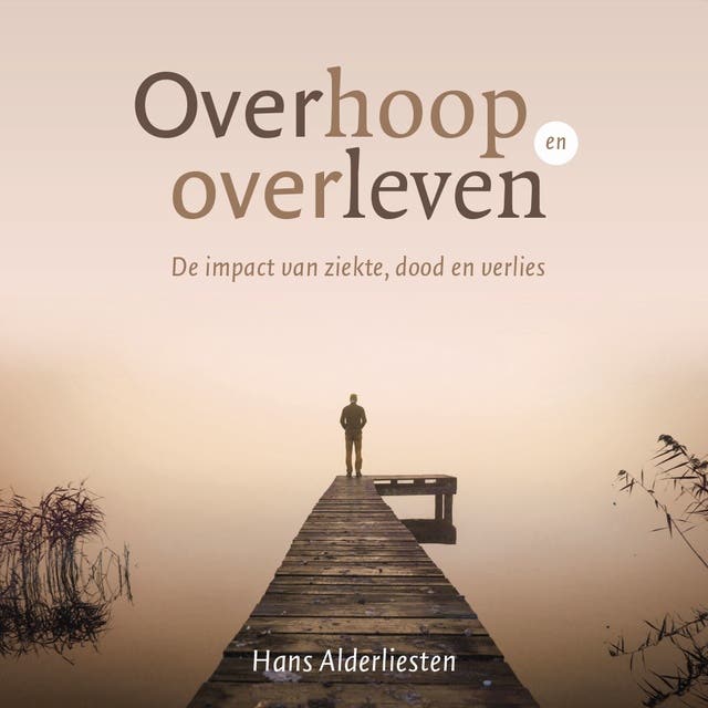 Overhoop en overleven: De impact van ziekte, dood en verlies