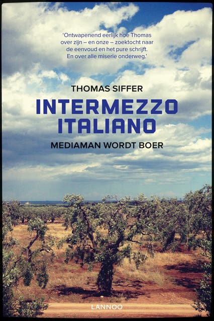 Intermezzo Italiano: Mediaman wordt boer