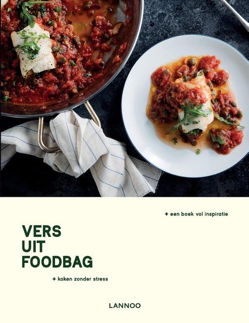 Vers uit foodbag: koken zonder stress