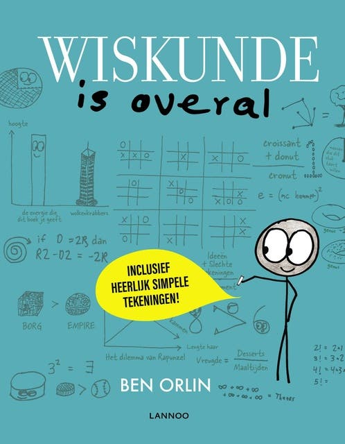 Wiskunde is overal: Inclusief heerlijk simpele tekeningen!