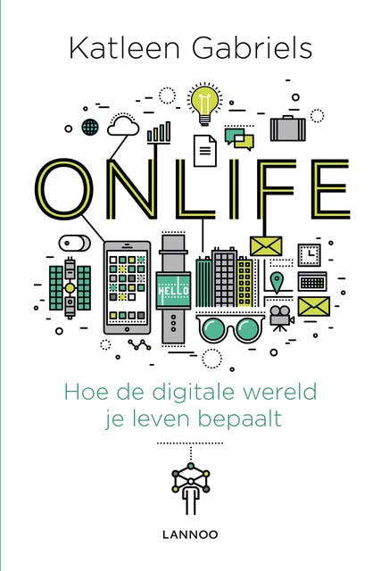 Onlife (E-boek): hoe de digitale wereld je leven bepaalt