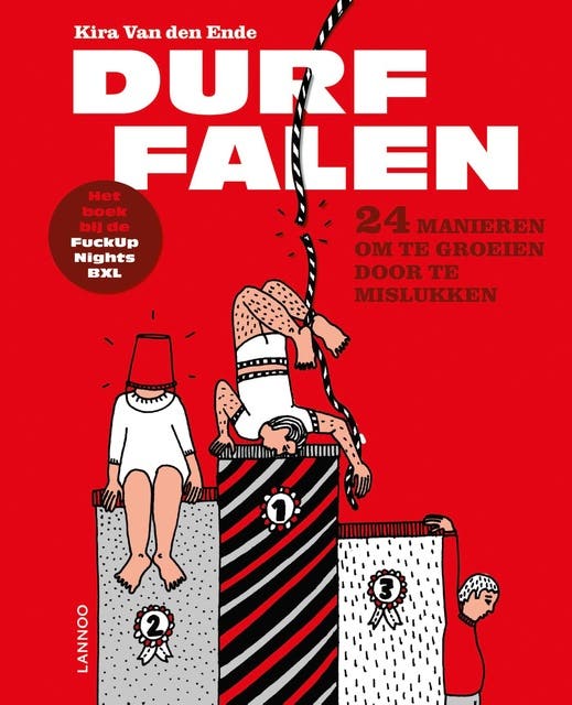 Durf falen: 24 manieren om te groeien door te mislukken