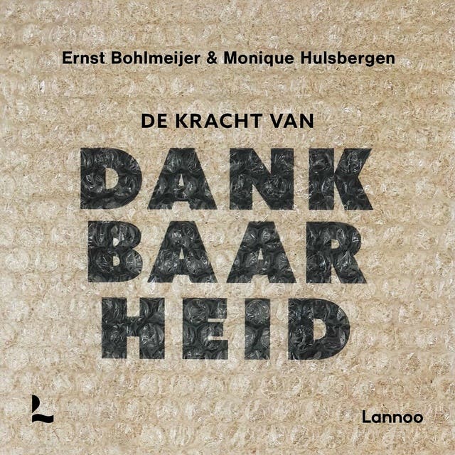 De kracht van dankbaarheid