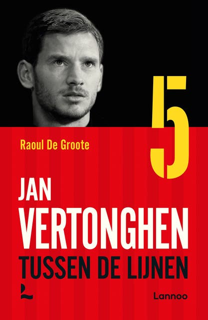 Jan Vertonghen: Tussen de lijnen