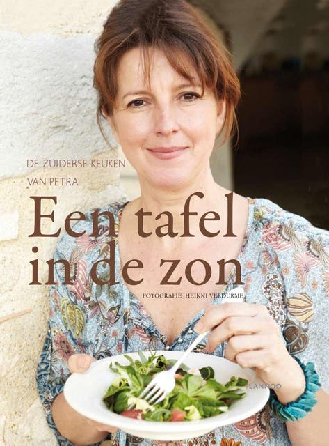 Een tafel in de zon: de zuiderse keuken van Petra