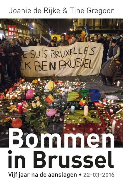 Bommen in Brussel: Vijf jaar na de aanslagen, 22/3/2016