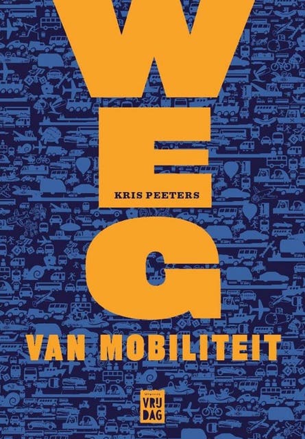 Weg van mobiliteit: over mobiliteit en geluk