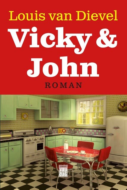 Vicky en John: roman
