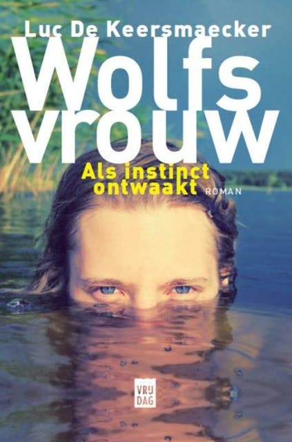 Wolfsvrouw: roman