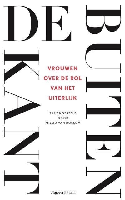De buitenkant: Vrouwen over de rol van het uiterlijk