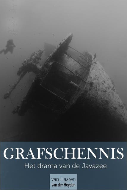 Grafschennis: Het drama van de Javazee