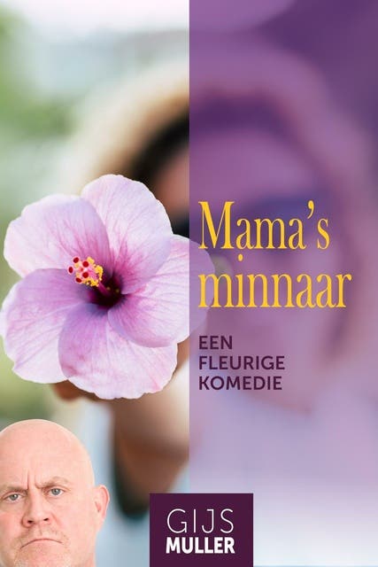 Mama's minnaar: Een fleurige komedie