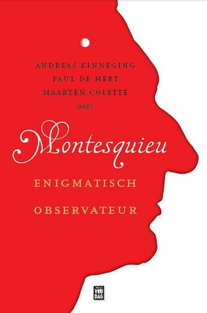 Montesquieu: enigmatisch observateur