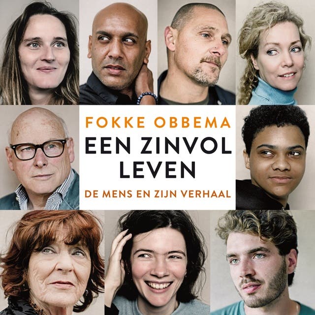 Een zinvol leven: De mens en zijn verhaal