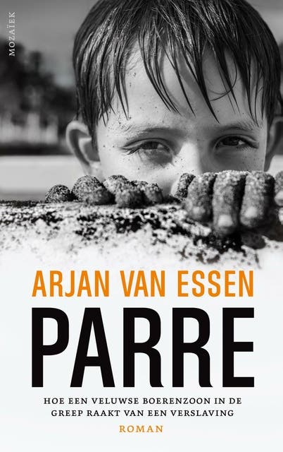 Parre: Het verborgen leven van een boerenzoon