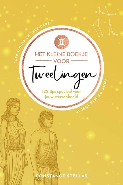 Het kleine boekje voor Tweelingen: 122 tips speciaal voor jouw sterrenbeeld